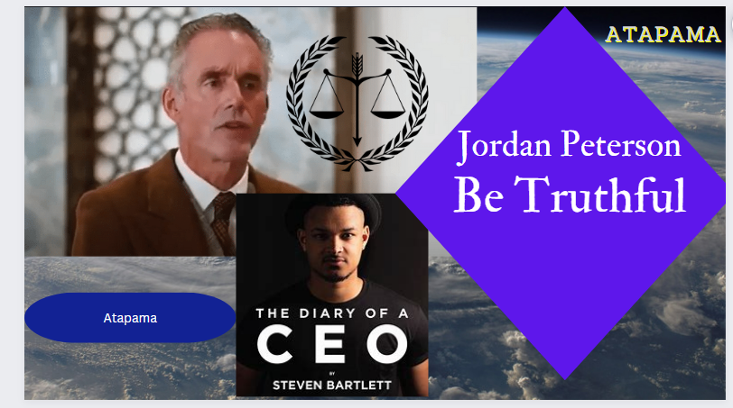 Jordan_Peterson_CEO_Be_Truthful_Atapama